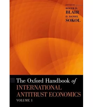 The Oxford Handbook of International Antitrust Economics