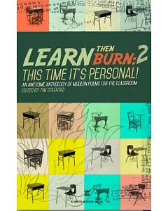 Learn Then Burn: This Time It’s Personal