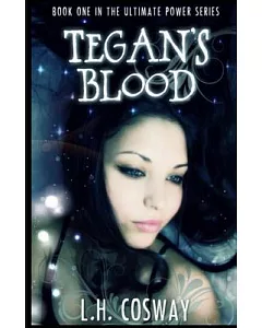 Tegan’s Blood