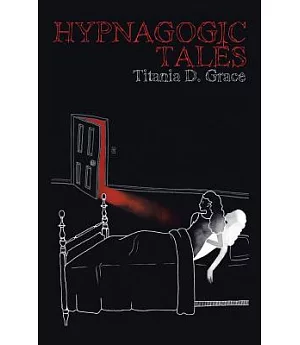 Hypnagogic Tales