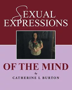 Sexual Expressions of the Mind