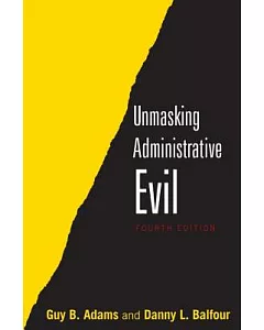 UnMasking AdMinistrativE Evil