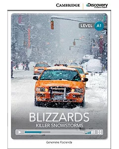 Blizzards: Killer Snowstorms: Beginning, Book + Online Access