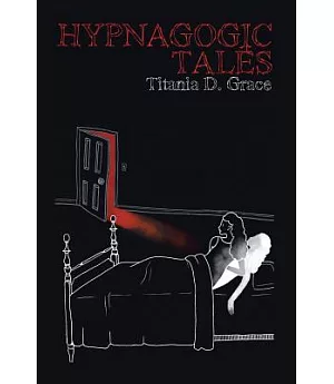 Hypnagogic Tales