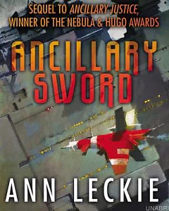 Ancillary Sword: Library Edition