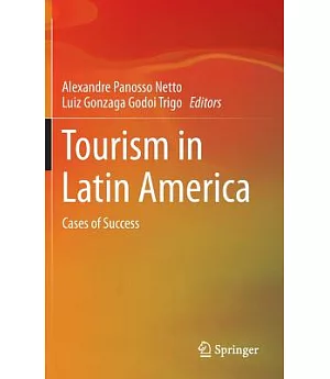 Tourism in Latin America: Cases of Success