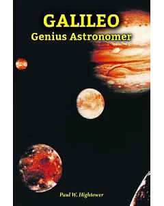 Galileo: Genius Astronomer
