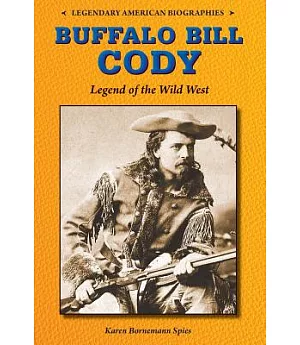 Buffalo Bill Cody: Legend of the Wild West