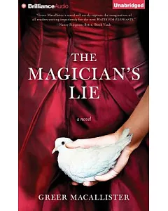 The Magician’s Lie: A Novel, Library Edition