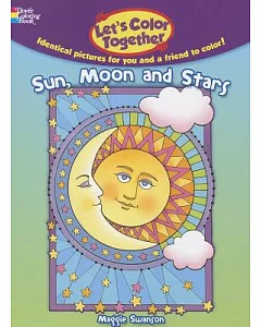 Let’s Color Together - Sun, Moon and Stars