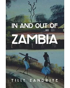 In and Out of Zambia