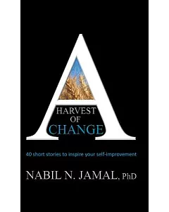 A Harvest of Change