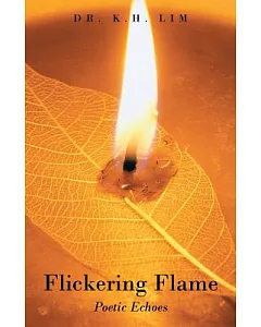 Flickering Flame: Poetic Echoes