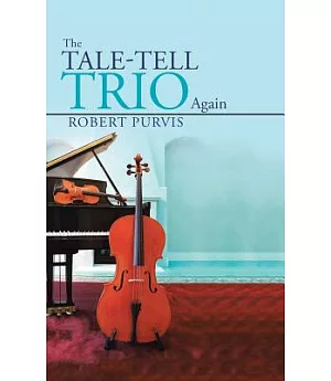 The Tale-tell Trio Again