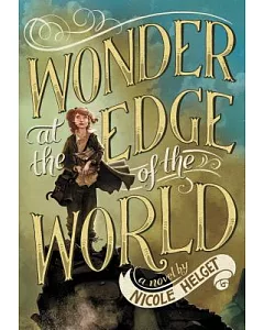 Wonder at the Edge of the World: Library Edition