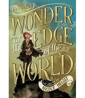 Wonder at the Edge of the World: Library Edition