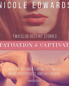 Infatuation & Captivated: Library Edition