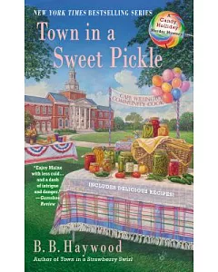 Town in a Sweet Pickle