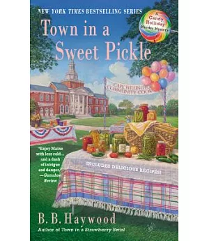 Town in a Sweet Pickle
