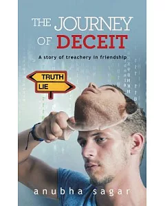 The Journey of Deceit: A Story of Treachery in Friendship
