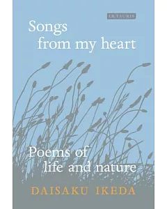 Songs from my heart: Poems of life and nature