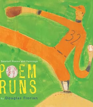 Poem Runs: Baseball Poems and Paintings