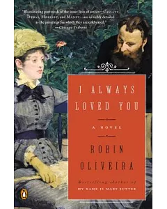 I Always Loved You: A Story of Mary Cassatt and Edgar Degas