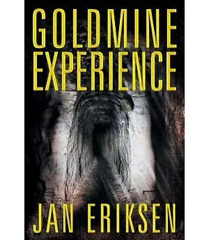 Goldmine Experience