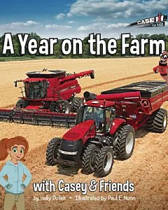 A Year on the Farm with Casey & Friends