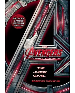 Marvel’s Avengers Age of Ultron: The Junior Novel