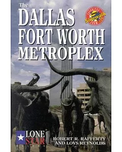 The Dallas-Fort Worth Metroplex