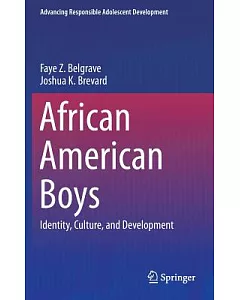 African American Boys: Identity, Culture, and Development