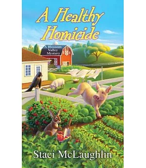 A Healthy Homicide