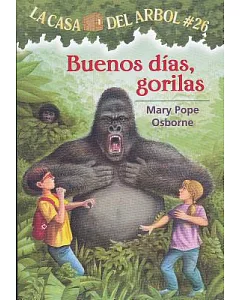 Buenos dias, gorilas / Good Morning, Gorillas
