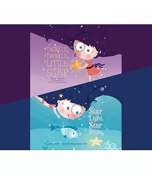 Twinkle, Twinkle, Little Star & Star Light, Star Bright