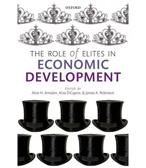 The Role of Elites in Economic Development