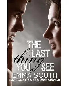 The Last Thing You See: A New Adult Romance