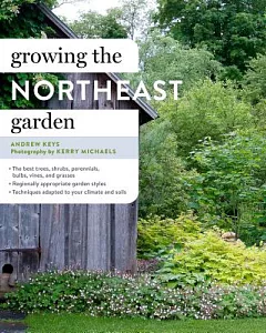 Growing the Northeast Garden