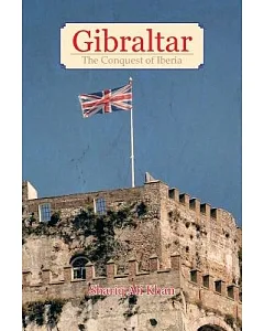 Gibraltar: The Conquest of Iberia