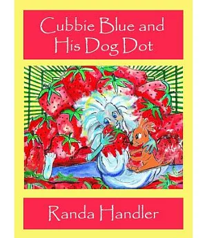 Cubbie Blue and His Dog Dot