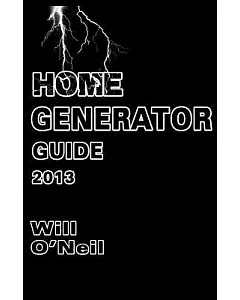 Home Generator Guide 2013