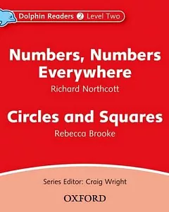 Numbers, Numbers Everywhere / Circles and Squares