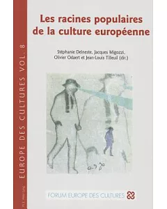 Les racines populaires de la culture europeenne