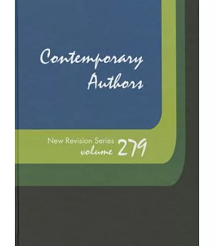 Contemporary Authors New Revision Series: A Bio-Bibliographical Guide to Current Writers in Fiction, General Nonfiction, Poetry,
