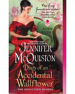 Diary of an Accidental Wallflower: The Seduction Diaries