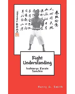Right Understanding: Isshinryu Karate : Sanchin