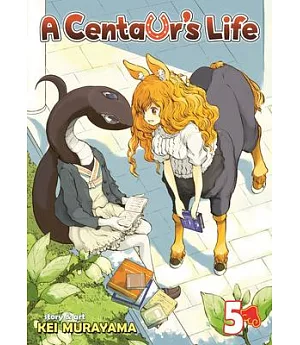 A Centaur’s Life 5