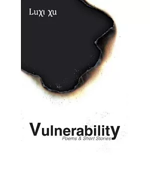 Vulnerability: Poems & Short Stories