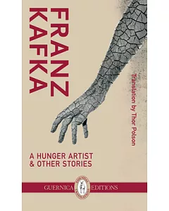 A Hunger Artist & Other Stories / Poems and Songs of Love