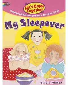 Let’s Color Together - My Sleepover